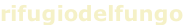 rifugiodelfungo